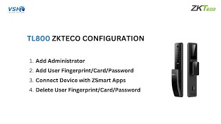 TL800 ZKTECO CONFIGURATION  ZSMART [upl. by Gayelord]