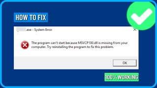 How to Fix MSVCP100dll Is Missing or Was Not Found in Windows 111087 [upl. by Hteb]