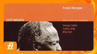 Frank Morgan  Round Midnight Live at the Jazz Standard [upl. by Downey949]