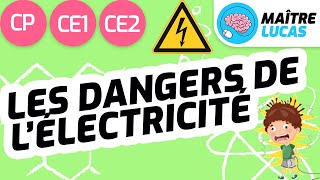 Les dangers de lélectricité CP  CE1  CE2  Cycle 2  Questionner le monde [upl. by Jeddy]