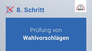 Prüfung von Wahlvorschlägen  Betriebsratswahl  Schritt 8 [upl. by Lexi571]