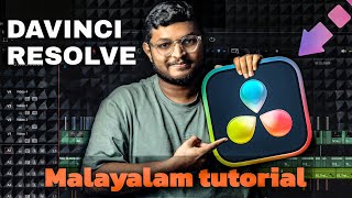 DAVINCI RESOLVE Malayalam tutorial  A COMPLETE BEGINNERS GUIDE davinciresolvetutorial subscribe [upl. by Roderic915]