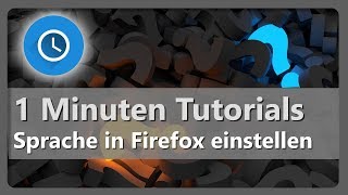 Sprache in Firefox einstellen [upl. by Lowrie]