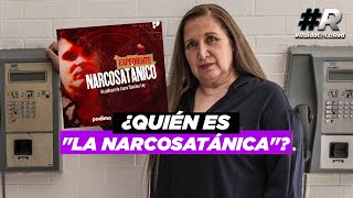 ¿QUIÉN ES “LA NARCOSATÁNICA” 📺 Entérate en la nueva serie sobre Sara Aldrete en HBO Max [upl. by Enneillij210]