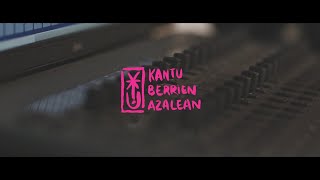 Xutik  Kantu Berrien Azalean [upl. by Enelrahc712]