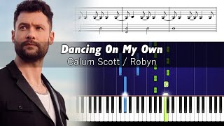 Calum Scott  Dancing On My Own  Accurate Piano Tutorial with Sheet Music [upl. by Erdnaid]