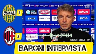 Hellas VeronaMilan 13 Baroni intervista postmatch [upl. by Nireil966]