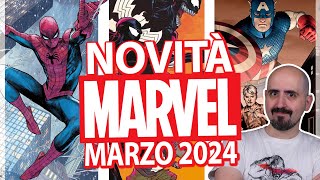 Novità MARVEL di MARZO 2024 lanno riparte davvero [upl. by Eelsew]