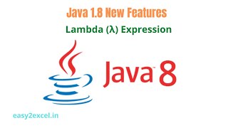 Java 18 New Features  Lambda Expression in Java 8 [upl. by Omixam986]