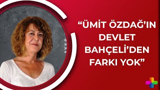 İnci Hekimoğlu Ümit Özdağın Devlet Bahçeliden farkı yok  Artı Gerçek 1 [upl. by Yendirb]