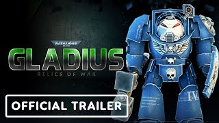 Warhammer 40000 Gladius  Relics of War  Official Demolition Pack Trailer [upl. by Alatea]