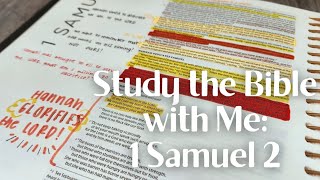 Bible Study on 1 Samuel 2 Study the Whole Bible with Me [upl. by Itnaihc388]