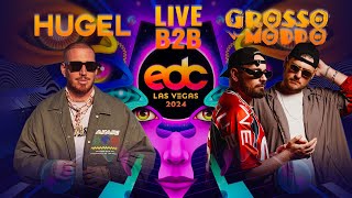 HUGEL B2B GROSSOMODDO  Live  EDC Las Vegas  05192024 [upl. by Nate938]