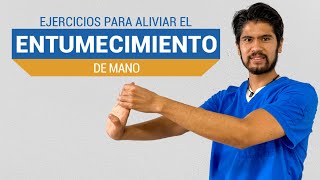 Ejercicios para el entumecimiento de mano [upl. by Anekam]