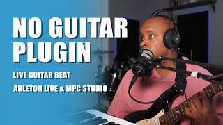 Guitar Beat  Ableton Live  MPC Studio Mk2 [upl. by Davena]