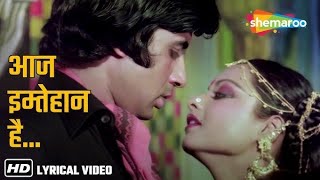 Aaj Imtehan Hai  Suhaag 1979  Amitabh Bachchan Rekha  Lata Mangeshkar His Songs [upl. by Kath]