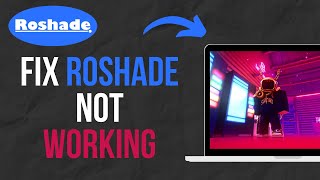 How To Fix RoShade Not Working  Roblox Shaders Guide [upl. by Nemraciram566]