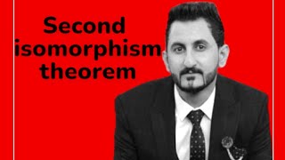 Second isomorphism ring theorem نظرية التشاكل الثانية للحلقات [upl. by Wyly]