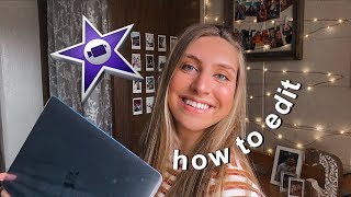 HOW TO EDIT VIDEOS USING IMOVIE  Tips  Tricks for Beginners 2019 [upl. by Spillihp]