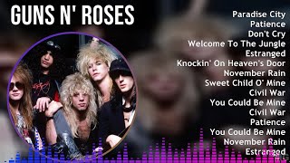 Guns N Roses 2024 MIX Greatest Hits  Paradise City Patience Dont Cry Welcome To The Jungle [upl. by Server]