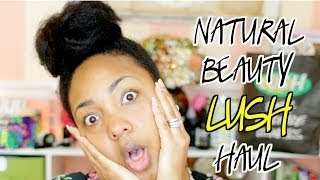 Natural Beauty Haul Skin Care amp Makeup from LUSH [upl. by Asim]