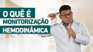 MONITORIZAÇÃO HEMODINÂMICA  Quem sabe se destaca na profissão [upl. by Ecidnarb839]