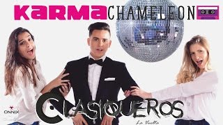 Clasiqueros  Karma Chameleon  Video Oficial cover [upl. by Elraet]