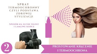 TERMOOCHRONA ⭐️ dlaczego jest to tak ważne i jakiego produktu użyć ⭐️ co na suche włosy łamliwe [upl. by Rudolf]