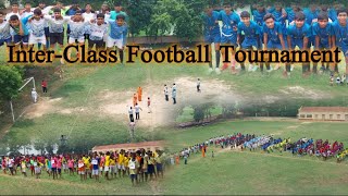 🛑Inter Class Football Tournament2024🛑1st Day🛑 football mission kamarpukur [upl. by Alamap]