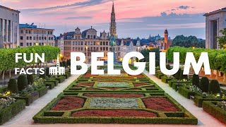 Fun Facts  BELGIUM [upl. by Eednak]