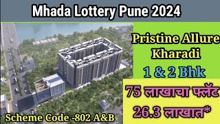 Mhada Lottery Pune 2024  Pristine Allure kharadi  2bhk  scheme Code 802 B [upl. by Savick639]