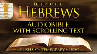 Holy Bible Audio HEBREWS Contemporary English With Text [upl. by Dagna]