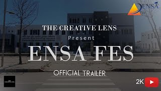 ENSA FES  official trailer  Get ready [upl. by Norud]