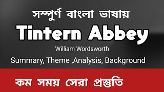 Tintern Abbey by Wordsworth Summary Theme Background in bangla [upl. by Jacobsohn]