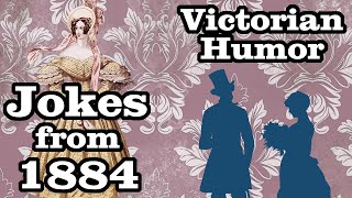 Victorian Humor 1884 Joke Book [upl. by Alleuqahs]