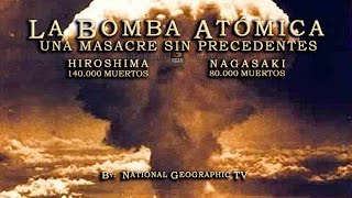 LOS SECRETOS DE LA BOMBA ATÓMICA  Documental de NationalGeographicTV [upl. by Nivlen]