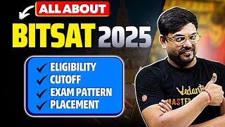 All About BITSAT 2025✅  Eligibility Exam Pattern Syllabus Placement  Harsh Sir [upl. by Anisamoht]