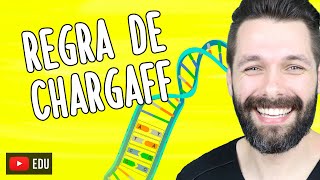 REGRA DE CHARGAFF  O pareamento de BASES NITROGENADAS no DNA  Biologia com Samuel Cunha [upl. by Nolak]