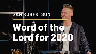 Word of the Lord for 2020  Sam Robertson Sundays LIVE from Glasgow Prophetic Centre [upl. by Jacynth]