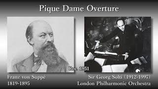 Suppé Pique Dame Overture Solti amp LPO 1951 スッペ 「スペードの女王」序曲 ショルティ [upl. by Petras]