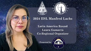 Welcome from Laura Gamarra Latin America CoRegional Organizer to the 2024 IISL Manfred Lachs Moot [upl. by Ennagem]