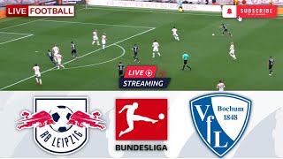 RB Leipzig vs VfL Bochum 1848 🔴Live Match Today⚽🎬 [upl. by Priestley]