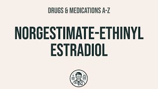 How to use NorgestimateEthinyl Estradiol  Explain UsesSide EffectsInteractions [upl. by Ahsaelat]