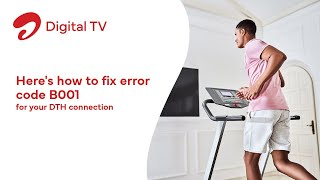 Heres howto fix error code B001 for your DTH connection [upl. by Veleda253]