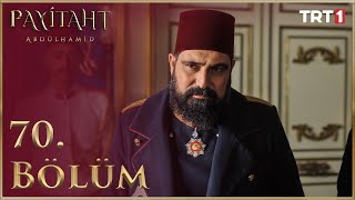 Payitaht Abdülhamid 70 Bölüm HD [upl. by Orsay]