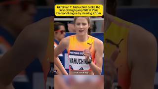 YMahuchikh Breaks 37 Yrs Old High Jump WR At Paris Diamond Leaghighjump diamondleague trending [upl. by Maddeu454]