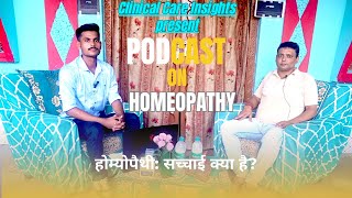 The Untold Truths of Homeopathy ft Clinical Care Insights [upl. by Kaycee]