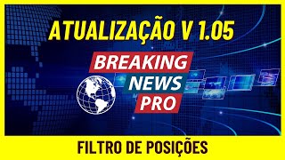 ATUALIZAÇÃO BREAKING NEWS PRO 105 [upl. by Dihahs]