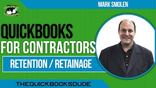 Contractor Retention Invoice Retainage In QuickBooks Desktop [upl. by Namlak]