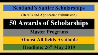 Scotland’s Saltire Scholarships  Details and Application Submission [upl. by Lanaj503]